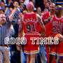 Good Times EP (Explicit)