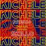 Kichele (feat. Domani Munga & Skillo) [Explicit]