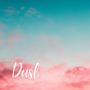 Dust