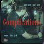 COMPLICATIONS (Explicit)