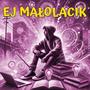 EJ MAŁOLACIK (feat. SMK)