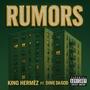 Rumors (feat. Dime Da God) [Explicit]
