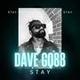 Stay (Dave GQ88 Remix) [Explicit]