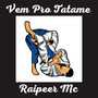 Vem pro Tatame
