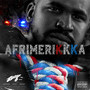 Afrimerikkka (Explicit)