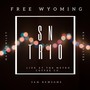 Free Wyoming (Sn Trio: Live at the Metro Coffee Co.)