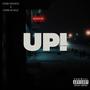 UP! (feat. OTRR SUNS3T) [Explicit]