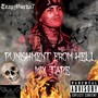 Punishment From Hell Mix tape (Explicit)