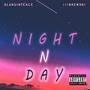 Night N Day (feat. Slanginpeace) [Explicit]