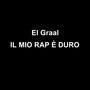 Il mio rap è duro (Explicit)