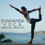 Sivananda Yoga Spiritual Practice