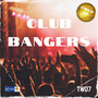 Club Bangers