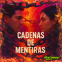 Cadenas de mentiras