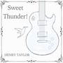 SWEET THUNDER!