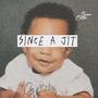 Since a jit (feat. Prodbydre) [Explicit]