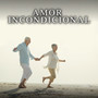 Amor Incondicional