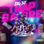 Trap Galore (Explicit)