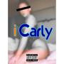 iCarly (Explicit)