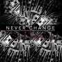 Never Change (feat. Omelly) (Explicit)