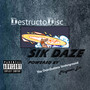 DestructoDisc (Explicit)