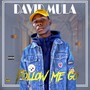 Follow Me Go (Explicit)