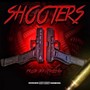 Shooters (Explicit)