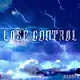 LOSE CONTROL