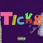 Ticks (Explicit)