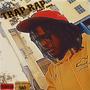 Trap Rap Part One (Explicit)