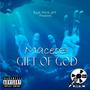 Gift Of God (Explicit)