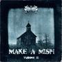 MAKE A MISH 3 (Explicit)