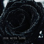 For With Love (Explicit)