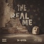 The Real Me (Explicit)