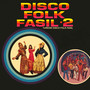 Disco Folk Fasıl 2 (Turkish Disco Folk Fasıl)