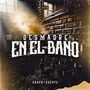 Desmadre en el baño (Live) [Explicit]