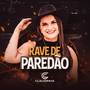 Rave De Paredão