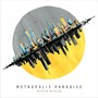 Metropolis Paradise (feat. Rich Perry, Dan Tepfer, Alex Goodman & Johannes Felscher)