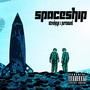 Spaceship (feat. Puresand) [Explicit]