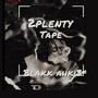 2PLENTY TAPE (Explicit)