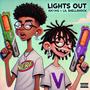 Lights Out (feat. Lil Shellshock) [Explicit]