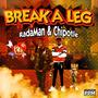 Break a Leg (Explicit)