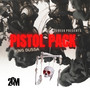 Pistol Pack (Explicit)