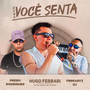 Como Você Senta (Explicit)