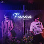 Fanaa