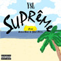 Supreme (feat. Smarboy, Phil Ok's) [Explicit]