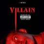 VILLAIN (Explicit)