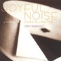 Joyful Noise