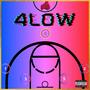 4Low (Freestyle) [Explicit]