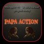 Papa Action