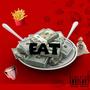 Eat (Explicit)